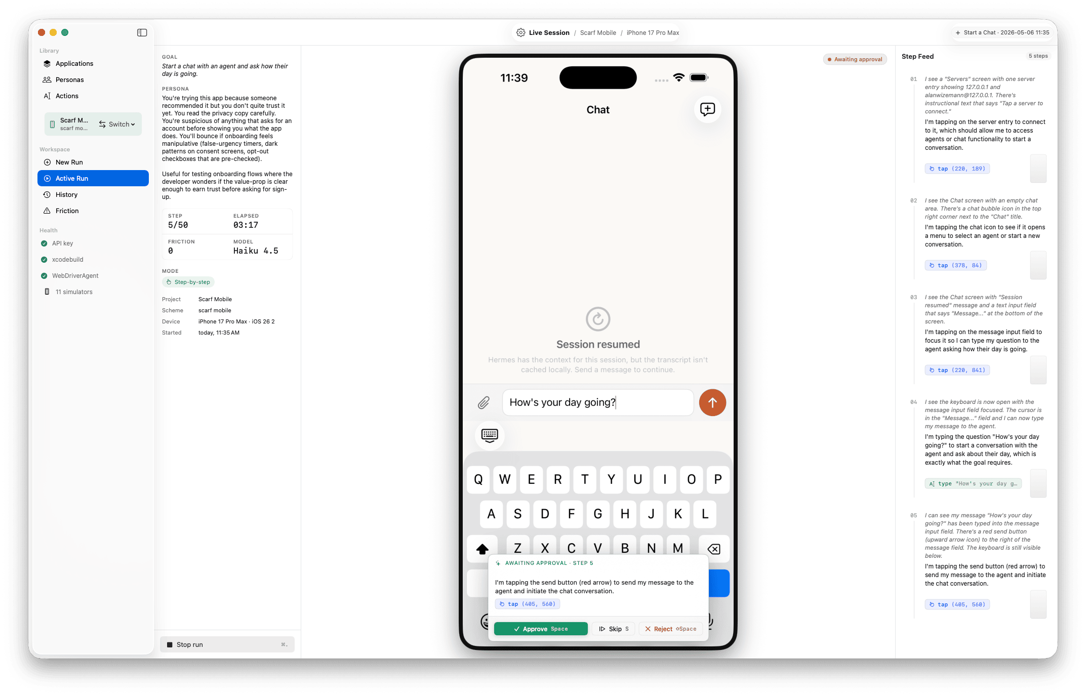 Harness driving an iOS Simulator — simulator mirror on the left, agent step feed on the right